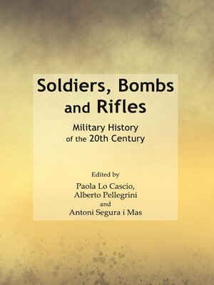 cover image of Soldiers, Bombs and Rifles